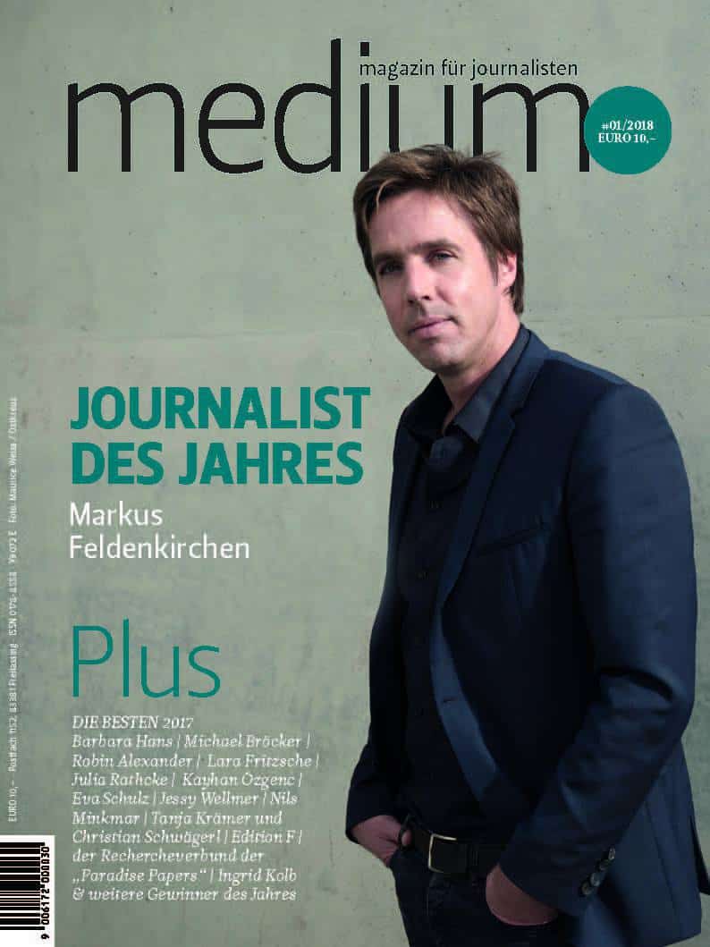 Die Journalistinnen Und Journalisten Des Jahres 2017 - Medium Magazin